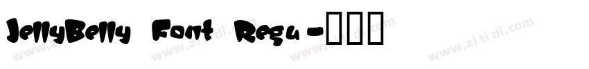JellyBelly Font Regu字体转换